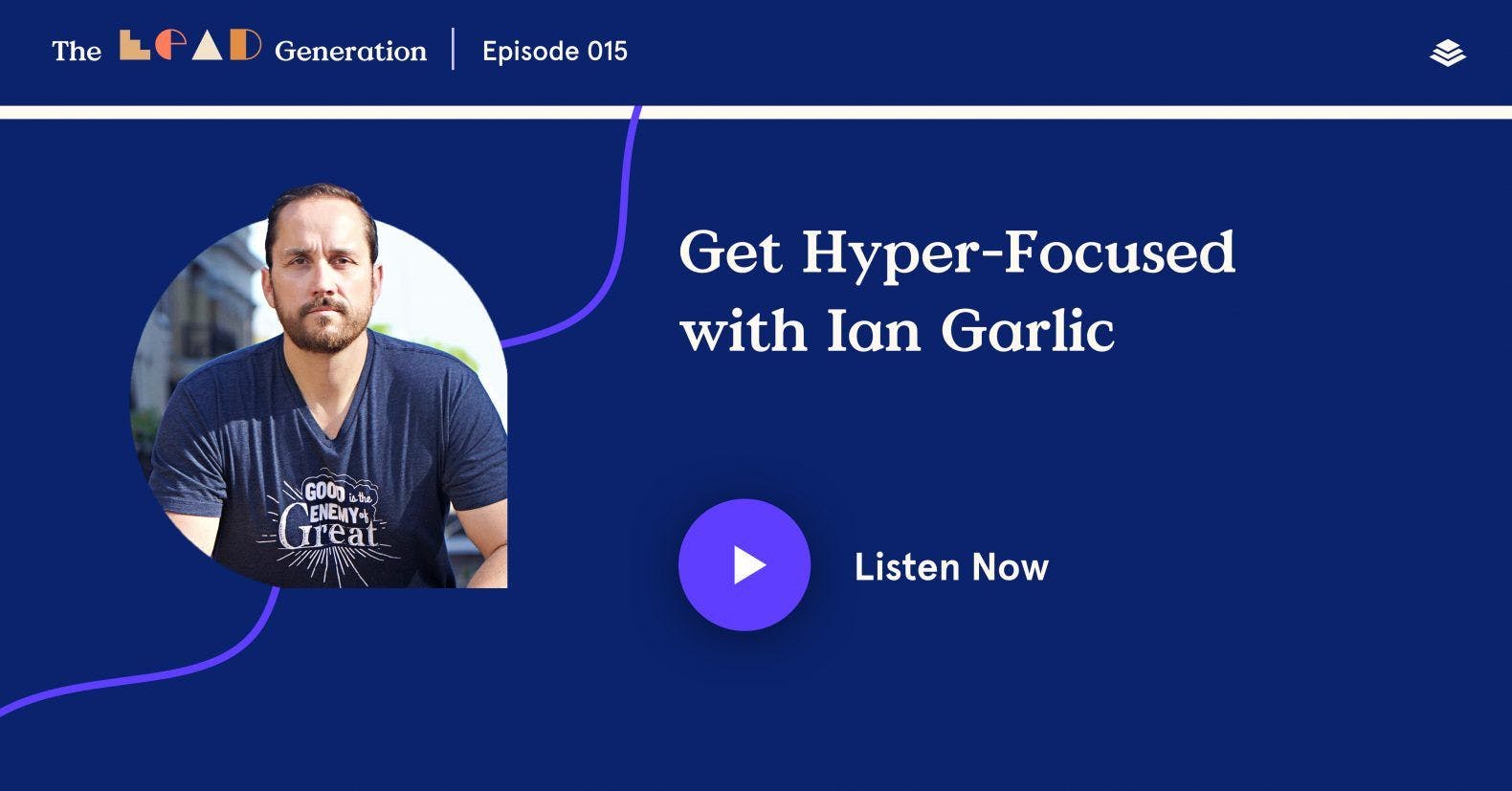 Ian Garlic Lead Generation Podcast