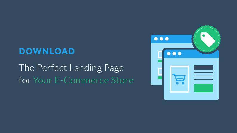 The Perfect Landing Page For Your E-commerce Store.