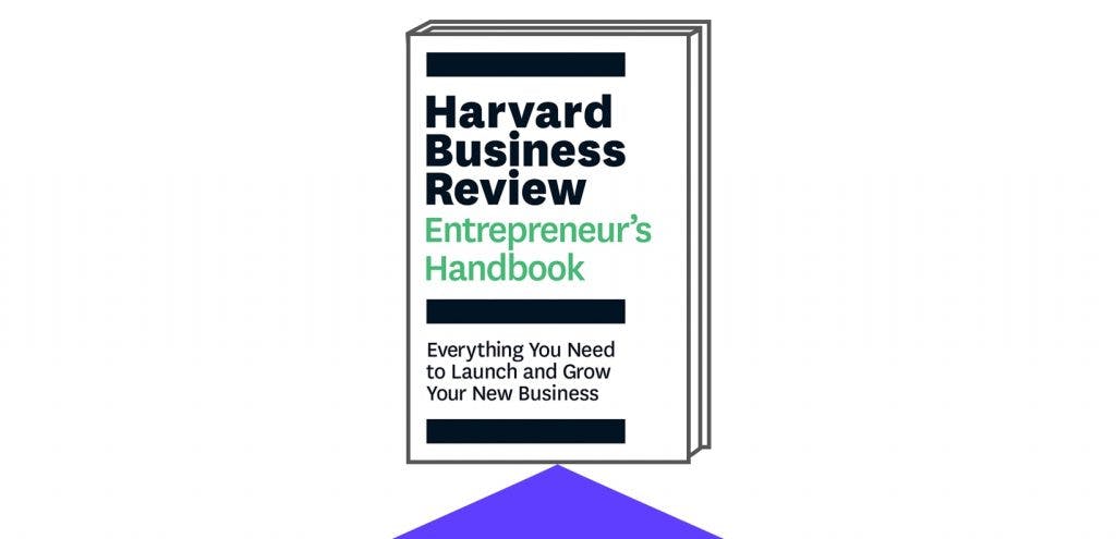 Book Cover for The Harvard Business Review Entrepreneur's Handbook: Everything You Need to Launch and Grow Your New Business
