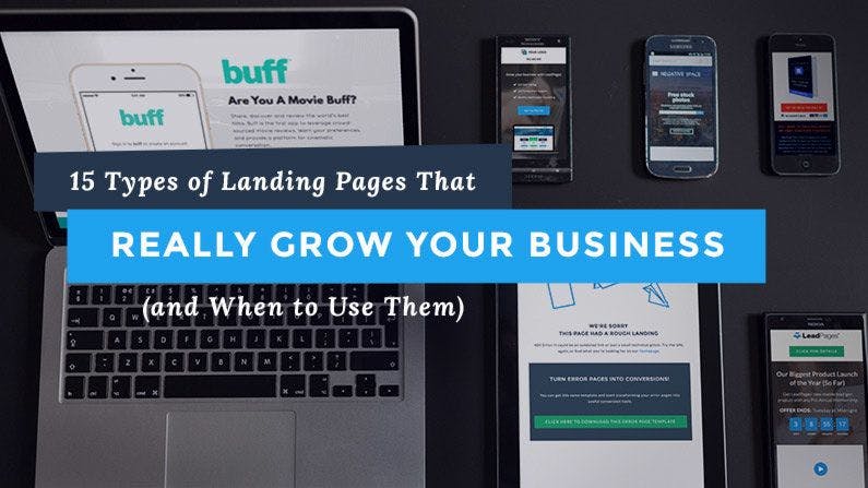 15 Types of Landing Pages That Really Grow Your Business (and When to Use Them)