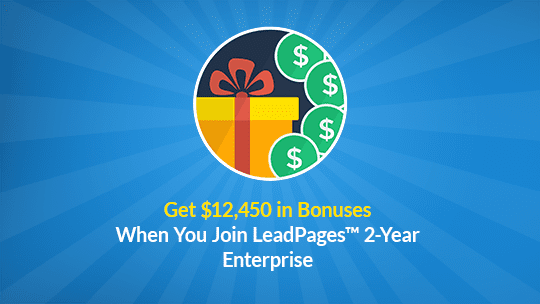Join LeadPages Enterprise 2-year by Sept. 30th to get 6 amazing bonuses...including a custom made landing page template to sell in our marketplace.