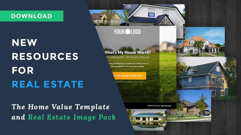 New Resources for Real Estate Lead Generation: The Home Value Template and Real Estate Image Pack